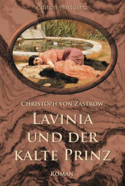 Lavinia und der kalte Prinz