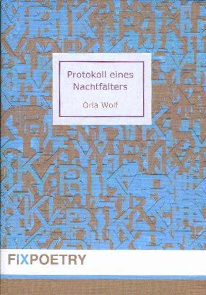Protokoll eines Nachtfalters