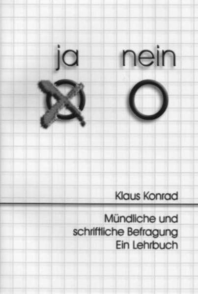 Mündliche und schriftliche Befragung