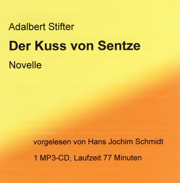 Der Kuss von Sentze