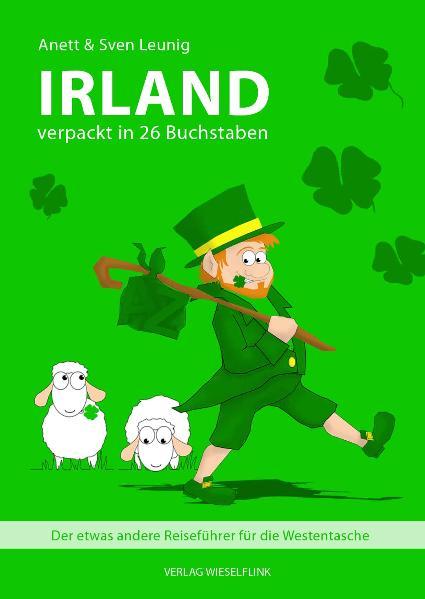 Irland verpackt in 26 Buchstaben