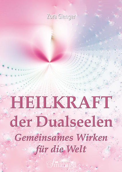 Heilkraft der Dualseelen