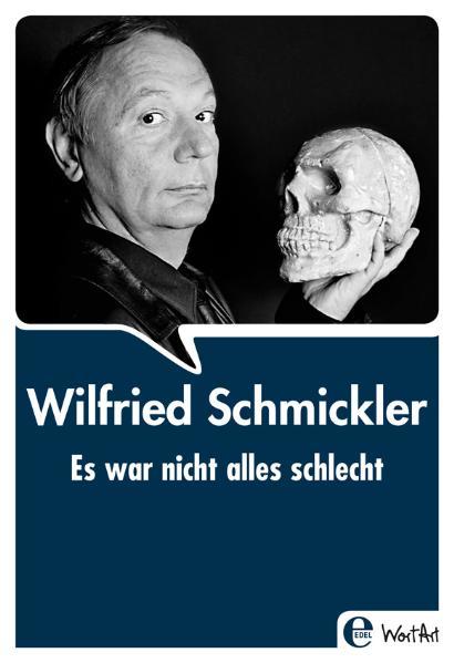 Es war nicht alles schlecht