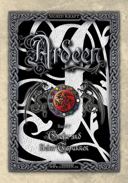Ardeen, Band 7: Große und kleine Tyrannen