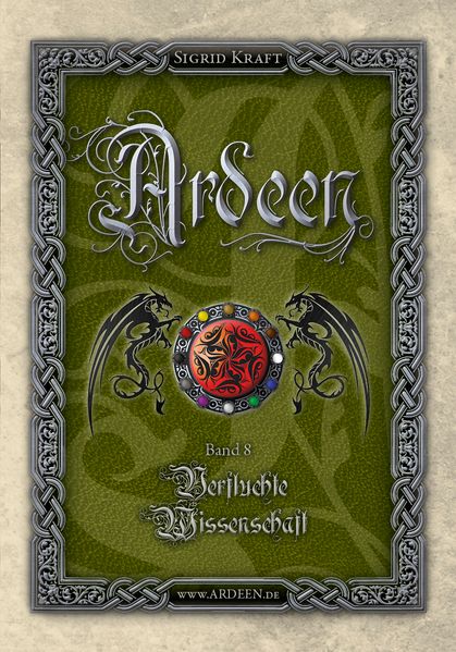 Ardeen, Band 8: Verfluchte Wissenschaft