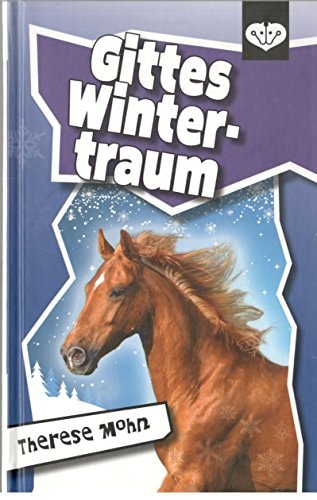 Gittes Wintertraum