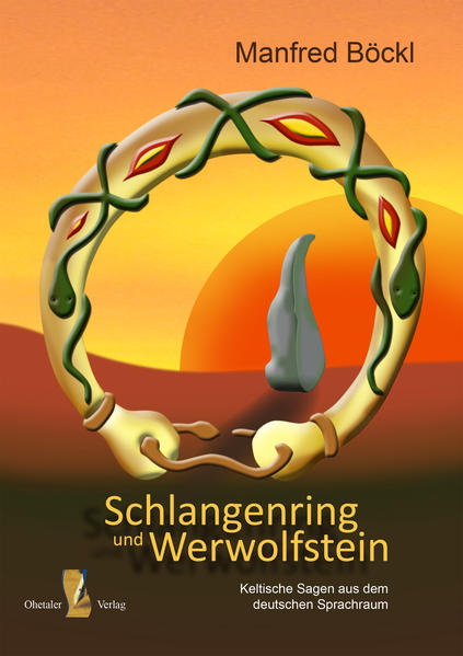 Schlangenring und Werwolfstein