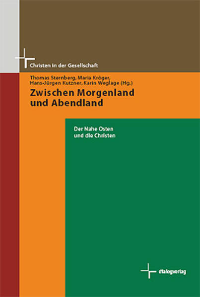 Zwischen Morgenland und Abendland