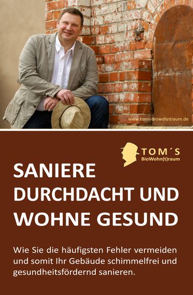 Saniere durchdacht und wohne gesund