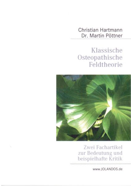 Klassische osteopathische Feldtheorie