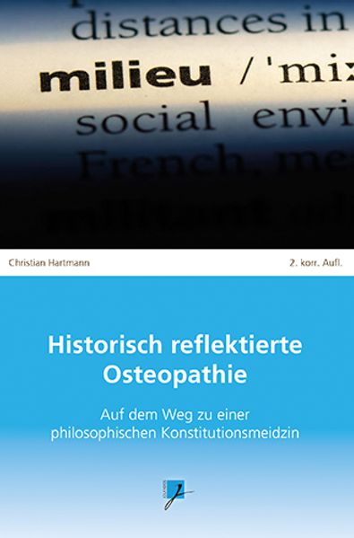 Historisch reflektierte Osteopathie
