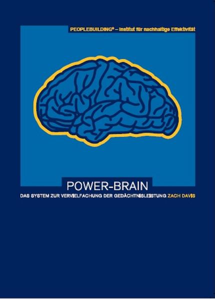 Power-Brain: Das System zur Vervielfachung der Gedächtnisleistung