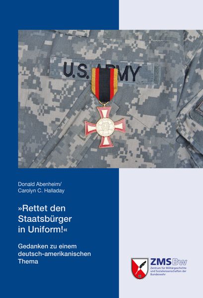 "Rettet den Staatsbürger in Uniform!"