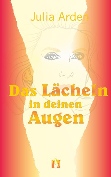 Das Lächeln in deinen Augen