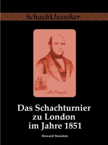 Das Schachturnier zu London im Jahre 1851