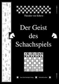 Der Geist des Schachspiels