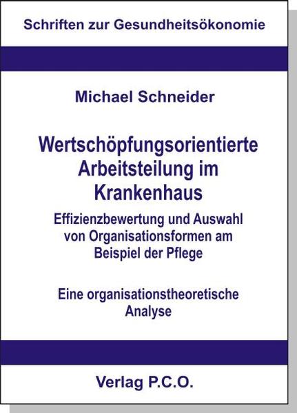 Wertschöpfungsorientierte Arbeitsteilung im Krankenhaus