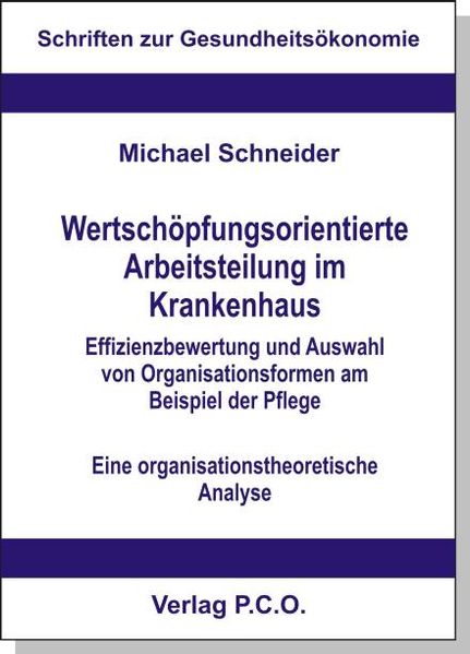 Wertschöpfungsorientierte Arbeitsteilung im Krankenhaus
