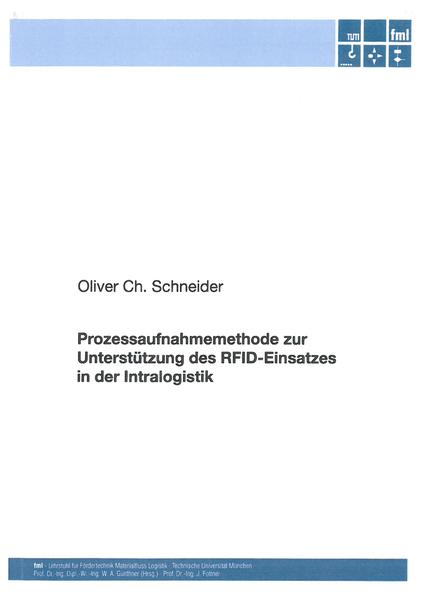 Prozessaufnahmemethode zur Unterstützung des RFID-Einsatzes in der Intralogistik