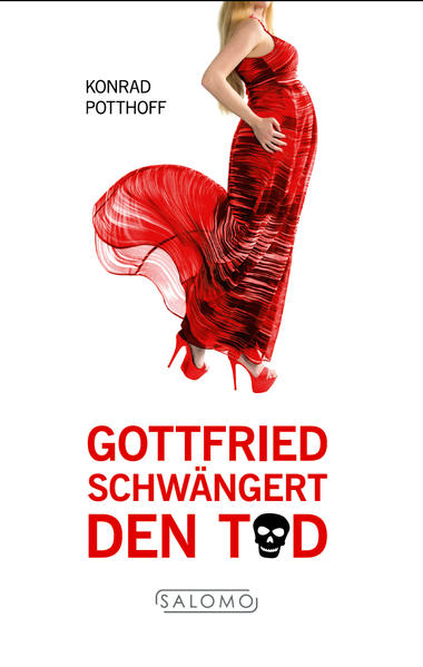 Gottfried schwängert den Tod