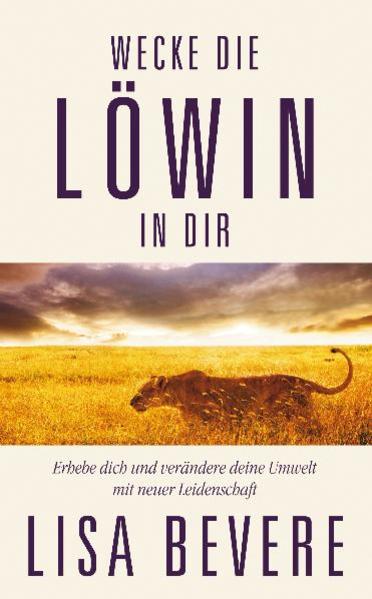 Wecke die Löwin in dir