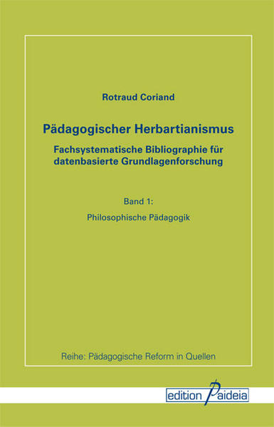 Pädagogischer Herbartianismus I