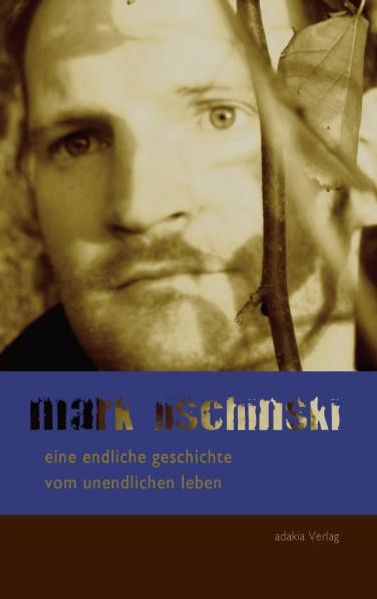 Eine endliche Geschichte vom unendlichen Leben