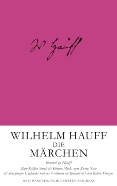 Wilhelm Hauff: Die Märchen