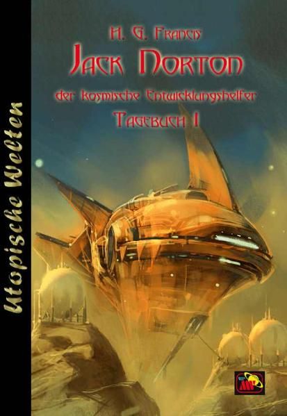 Jack Norton, der kosmische Entwicklungshelfer