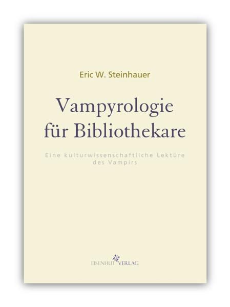 Vampyrologie für Bibliothekare