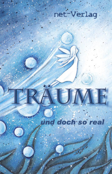 Träume ... und doch so real