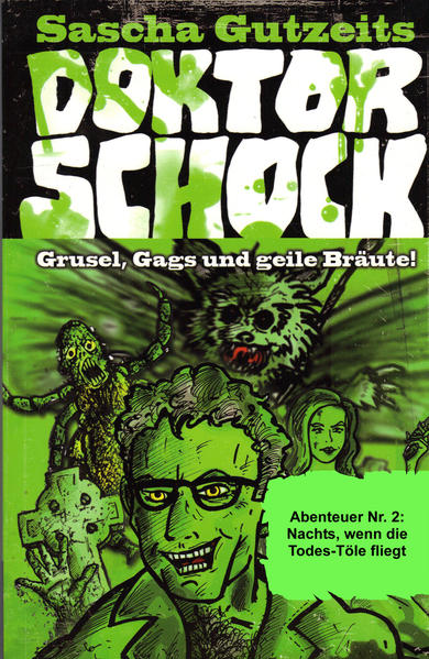 Doktor Schock Abenteuer Nr. 2