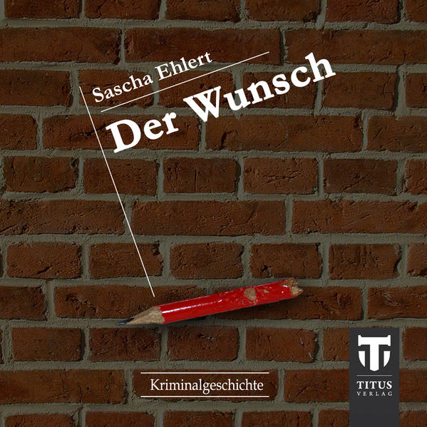 Der Wunsch