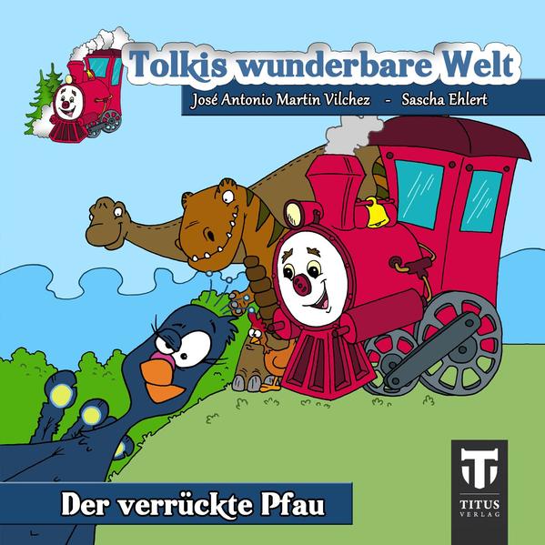 Toklis wunderbare Welt - Band 2 - Der verrückte Pfau