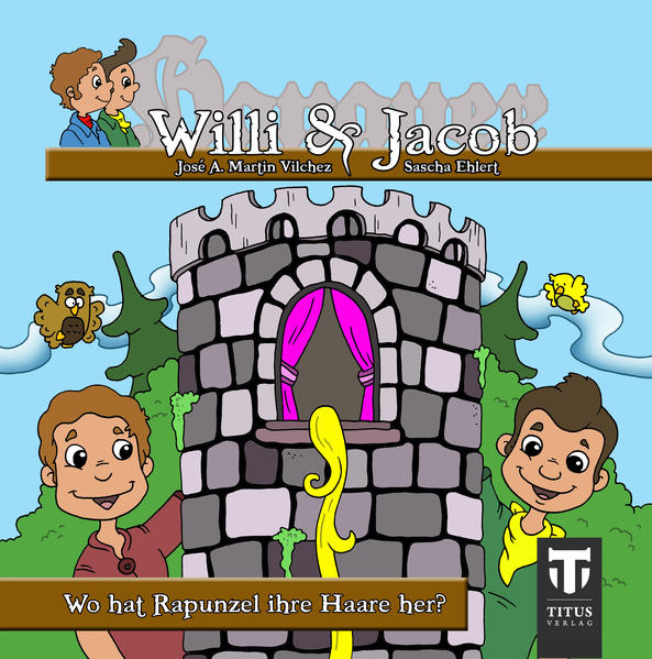 Willi & Jacob - Wo hat Rapunzel ihre Haare?