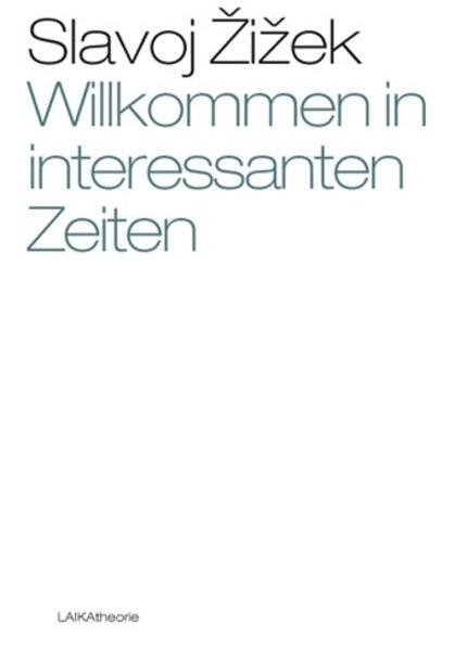 Willkommen in interessanten Zeiten!