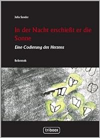 In der Nacht erschießt er die Sonne