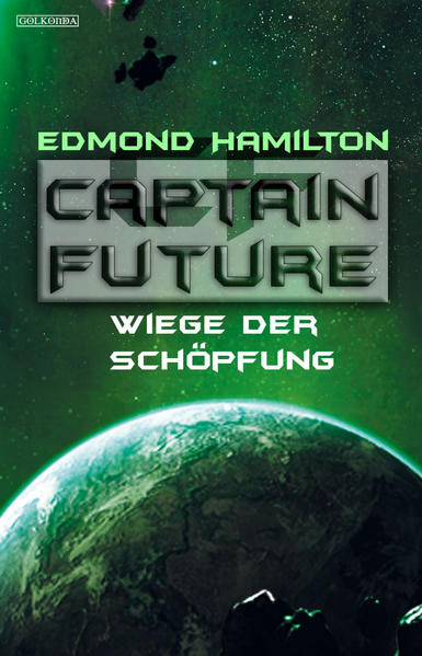 Captain Future 22.3: Wiege der Schöpfung
