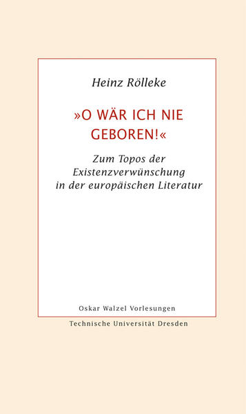 "O wär ich nie geboren!"