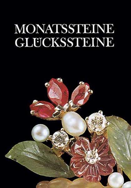 Monatssteine / Glückssteine