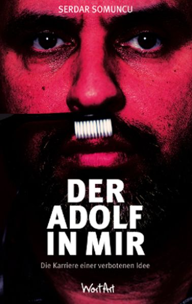 Der Adolf in mir