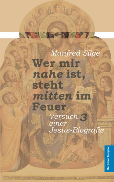 Wer mir nahe ist, steht mitten im Feuer