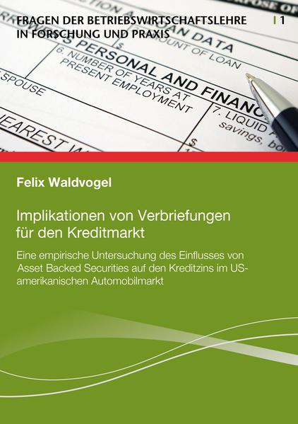 Implikationen von Verbriefungen für den Kreditmarkt