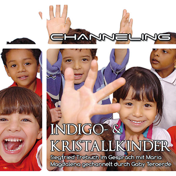 Indigo- und Kristallkinder