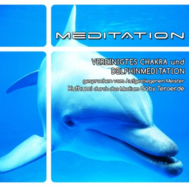 Vereinigtes Chakra und Delphinmeditation