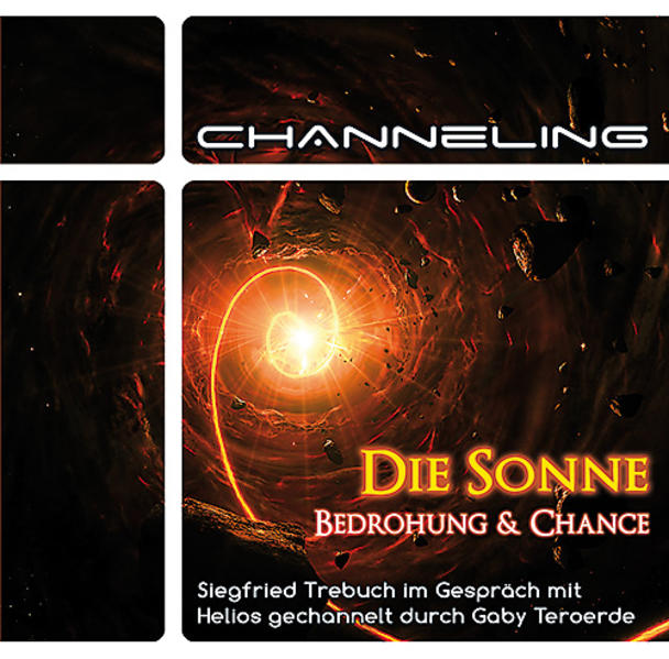 Die Sonne - Bedrohung & Chance