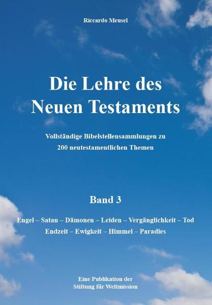 Die Lehre des Neuen Testaments - Band 3