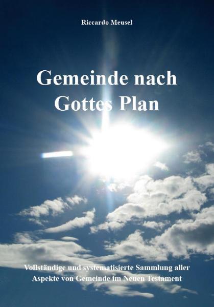 Gemeinde nach Gottes Plan