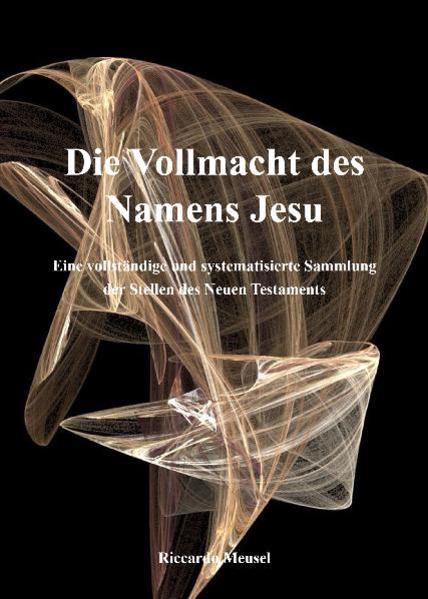 Die Vollmacht des Namens Jesu