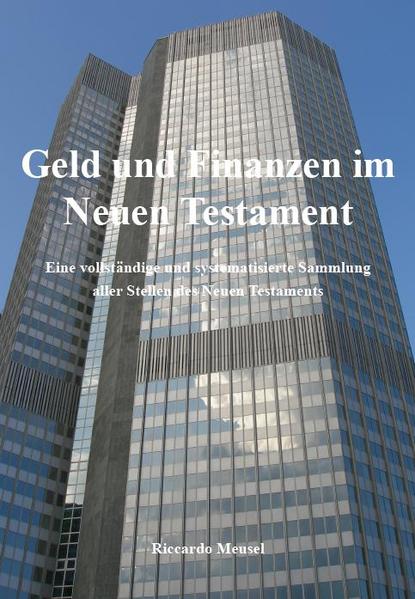 Geld und Finanzen im Neuen Testament